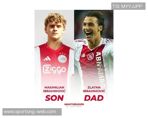 阿贾克斯B队新星首秀伊布之子立志全力以赴展现自我风采